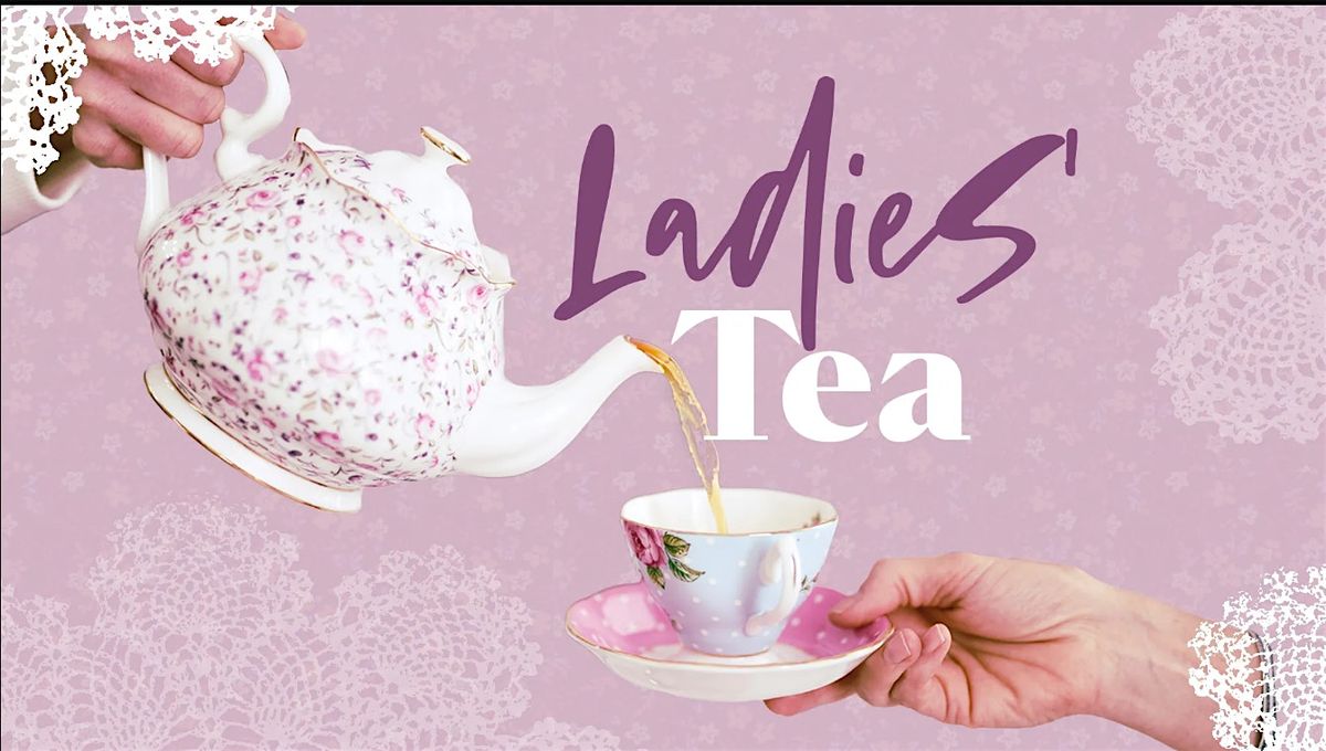 Ladies Afternoon Tea