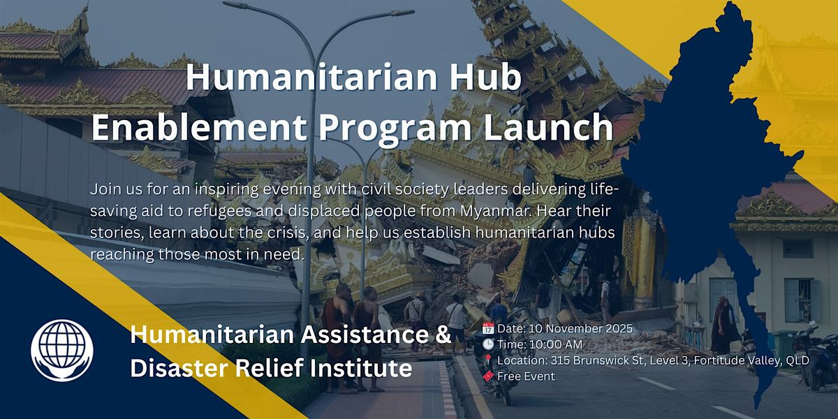 Humanitarian Hub Enablement Program Launch (In Person and Online)