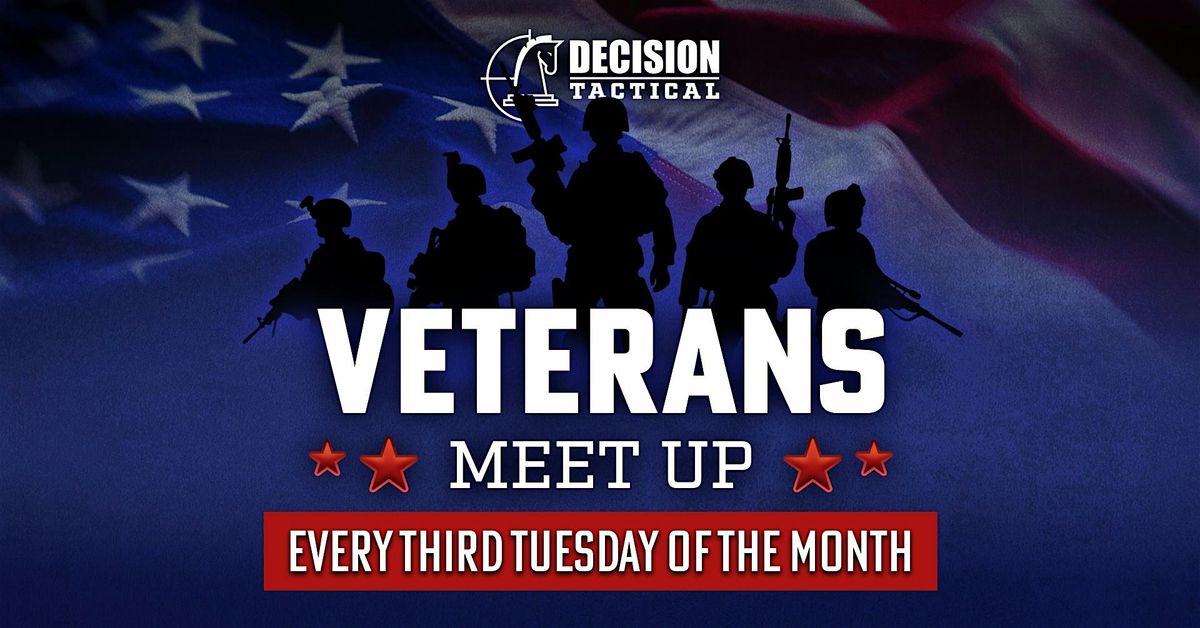Veterans Meetup at Decision Tactical