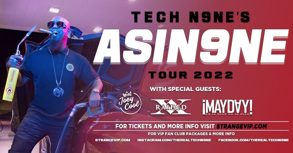 Eugene, OR - Tech N9ne's ASIN9NE Tour 2022