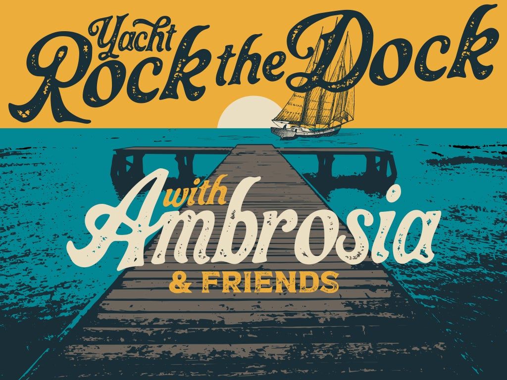 Yacht Rock The Dock Ambrosia & John Ford Coley