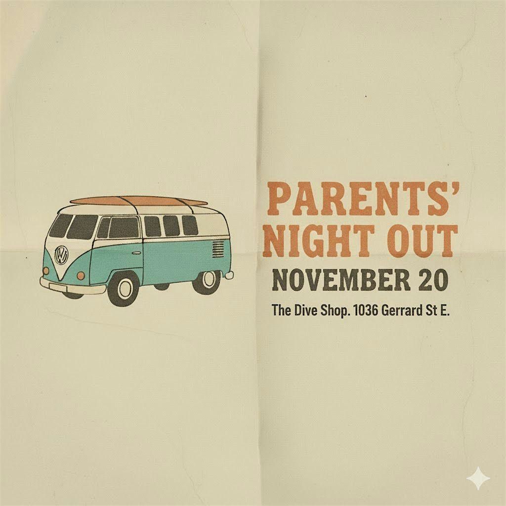 Leslieville JPS Parent\u2019s Night Out