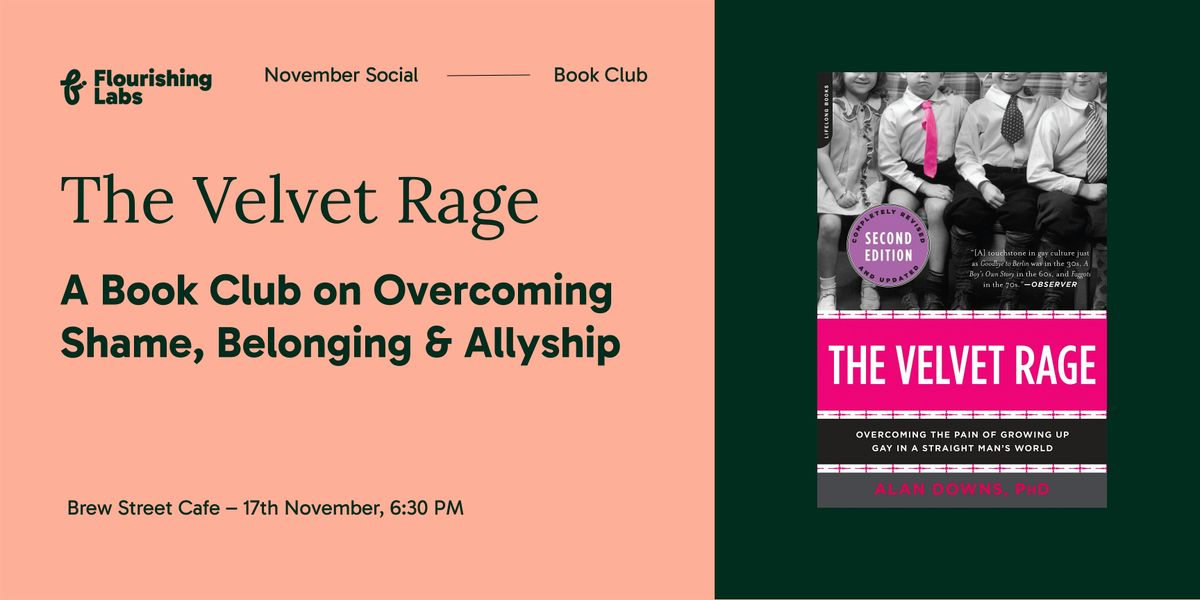 The Velvet Rage Book Club - Overcoming Shame, Finding Belonging & Allyship