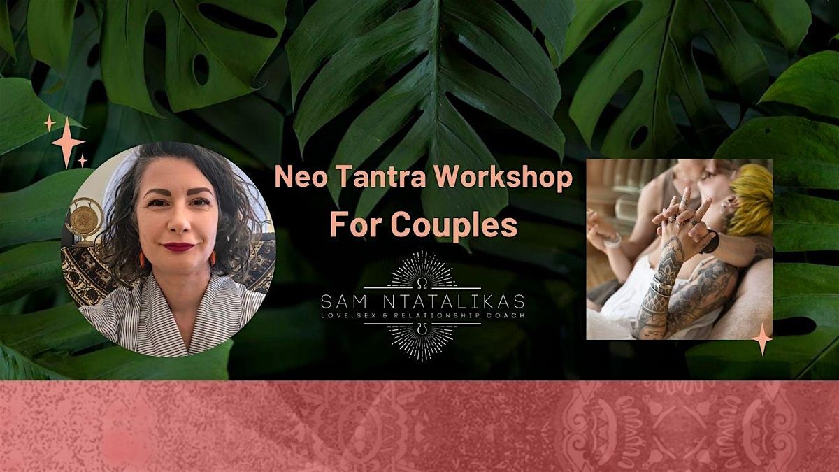 Neo Tantra Couples Workshop - Macclesfield
