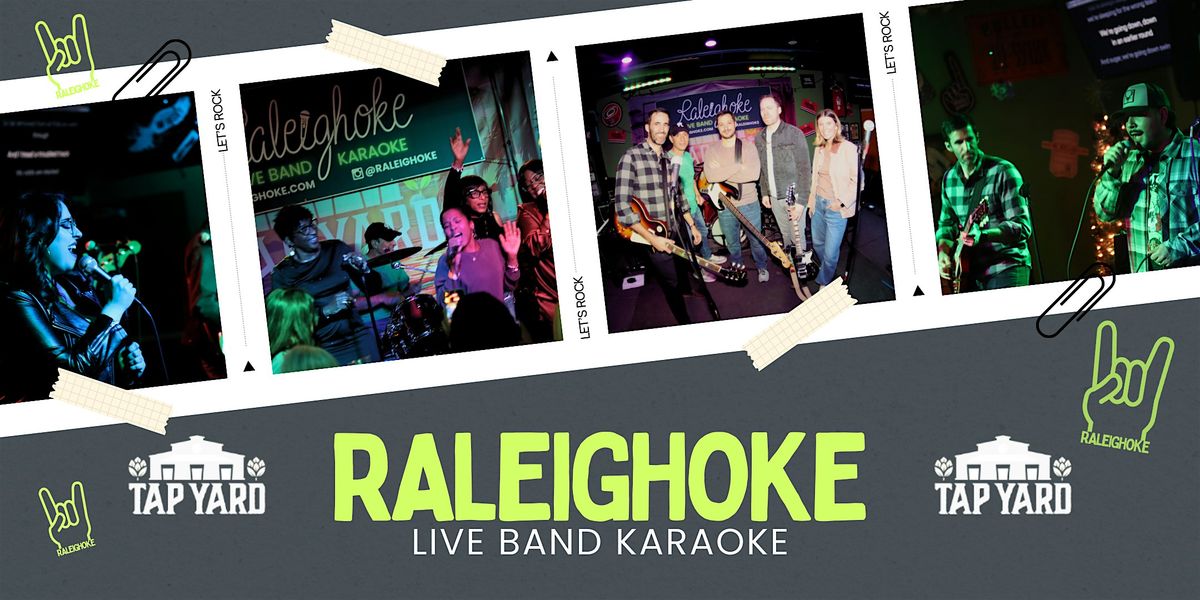 Raleighoke: Live Band Karaoke at Tap Yard