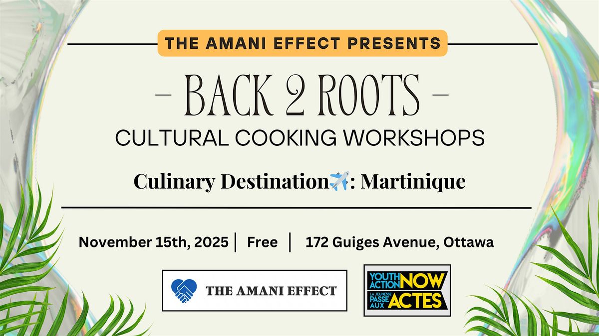 Back 2 Roots - Cultural Cooking Workshop