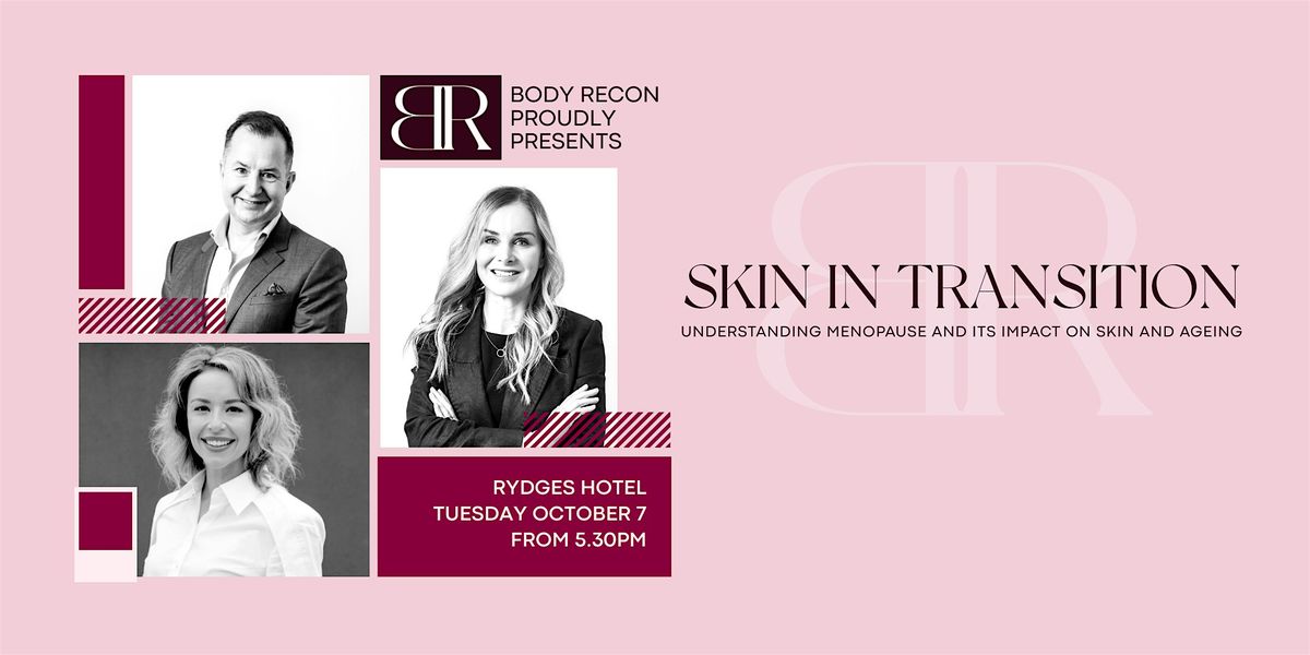 Skin In Transition