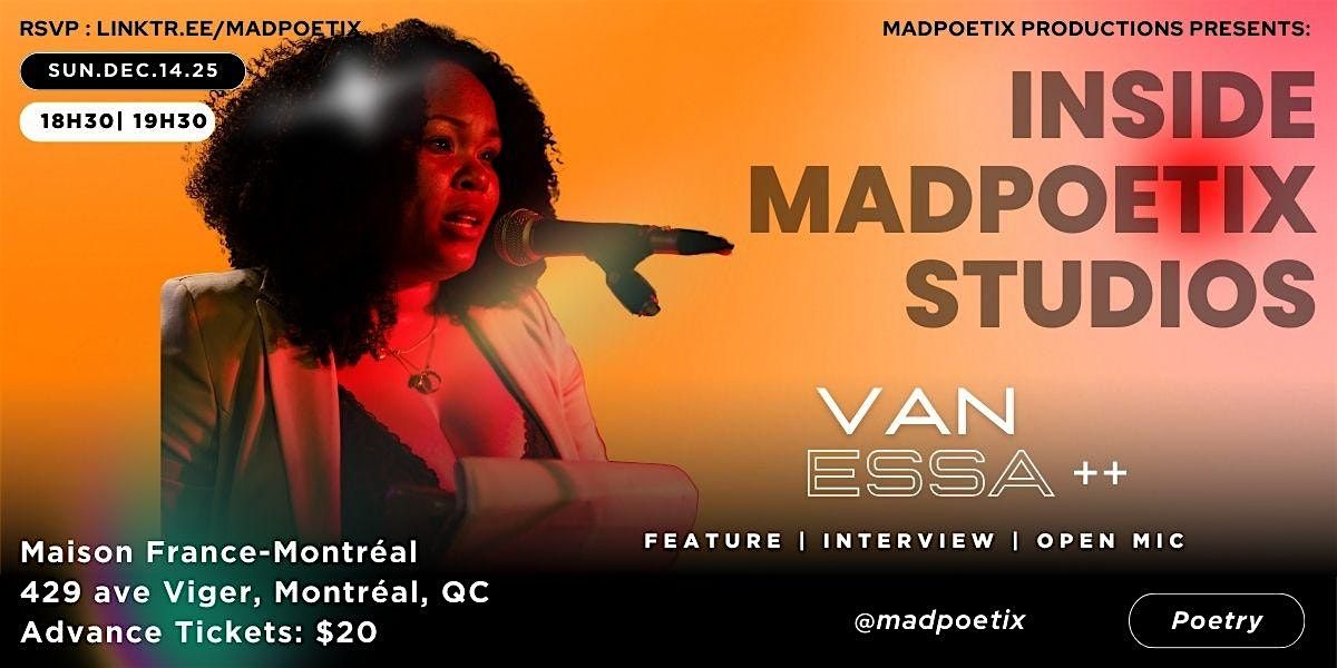 Inside Madpoetix Studios (Open Mic) ft: Van Essa