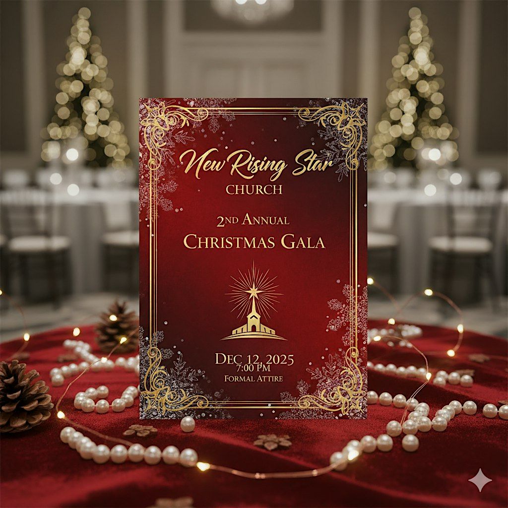 New Rising Star Church 2nd Annual Christmas Gala