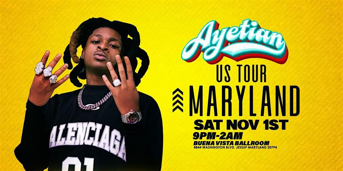 Ayetian - DMV @ Buena Vista, Maryland - Sat, Nov 1st