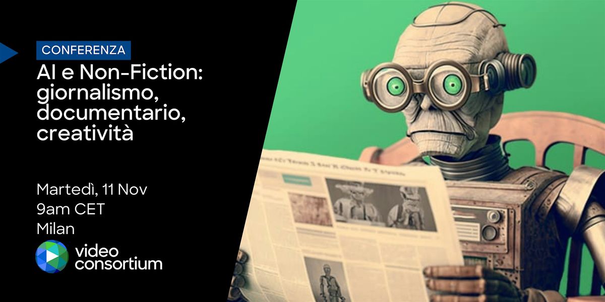 AI e Non-Fiction: giornalismo, documentario, creativit\u00e0