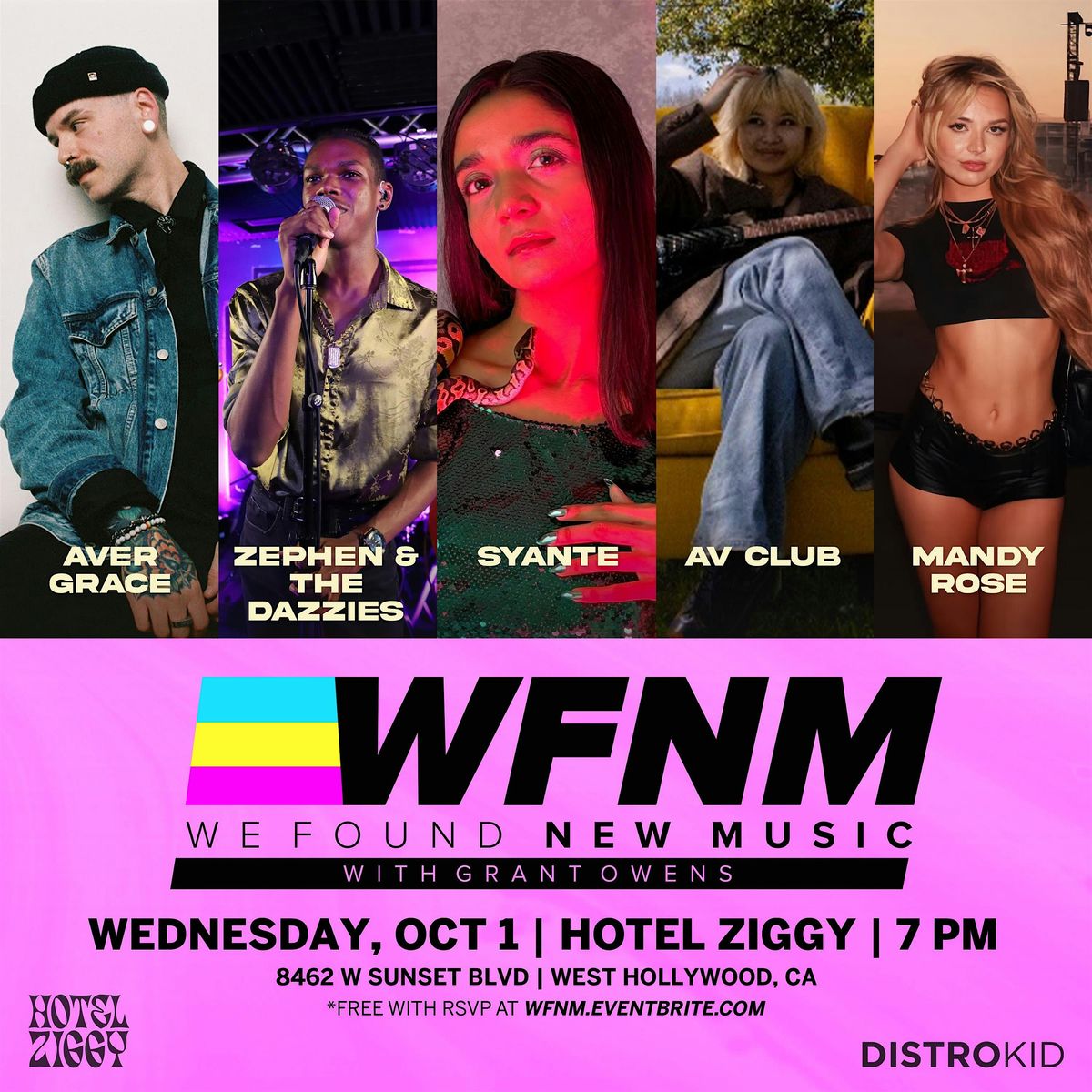 Zephen & The Dazzies, Syante, AV Club, Mandy Rose, Aver Grace