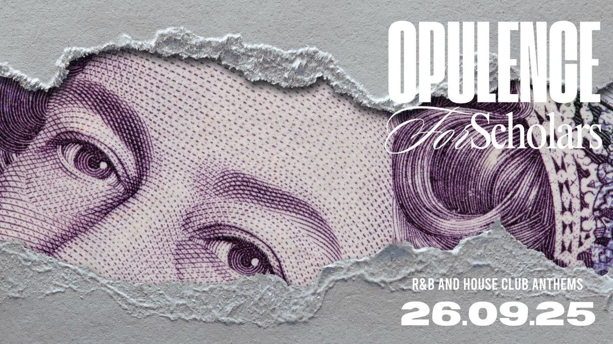 Opulence For Scholars\ud83d\udc83\ud83c\udffc\ud83d\udca8