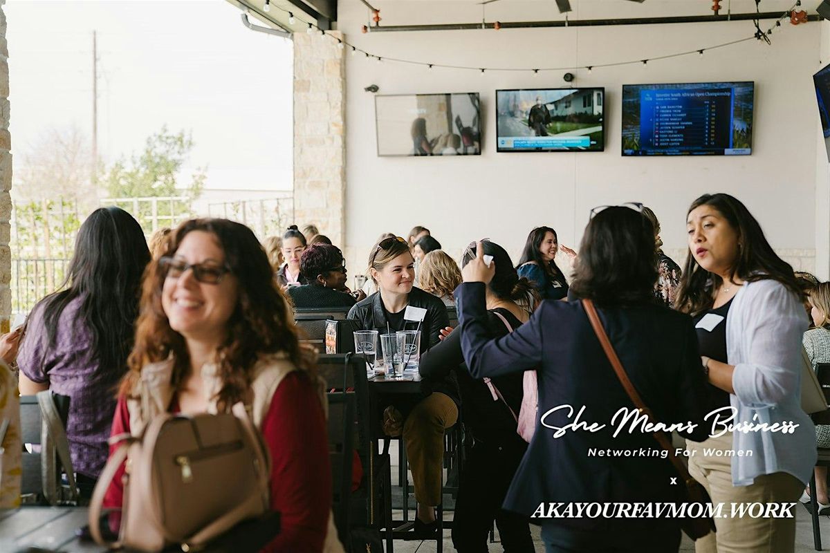 SheMeansBusiness: Networking for Women Entrepreneurs