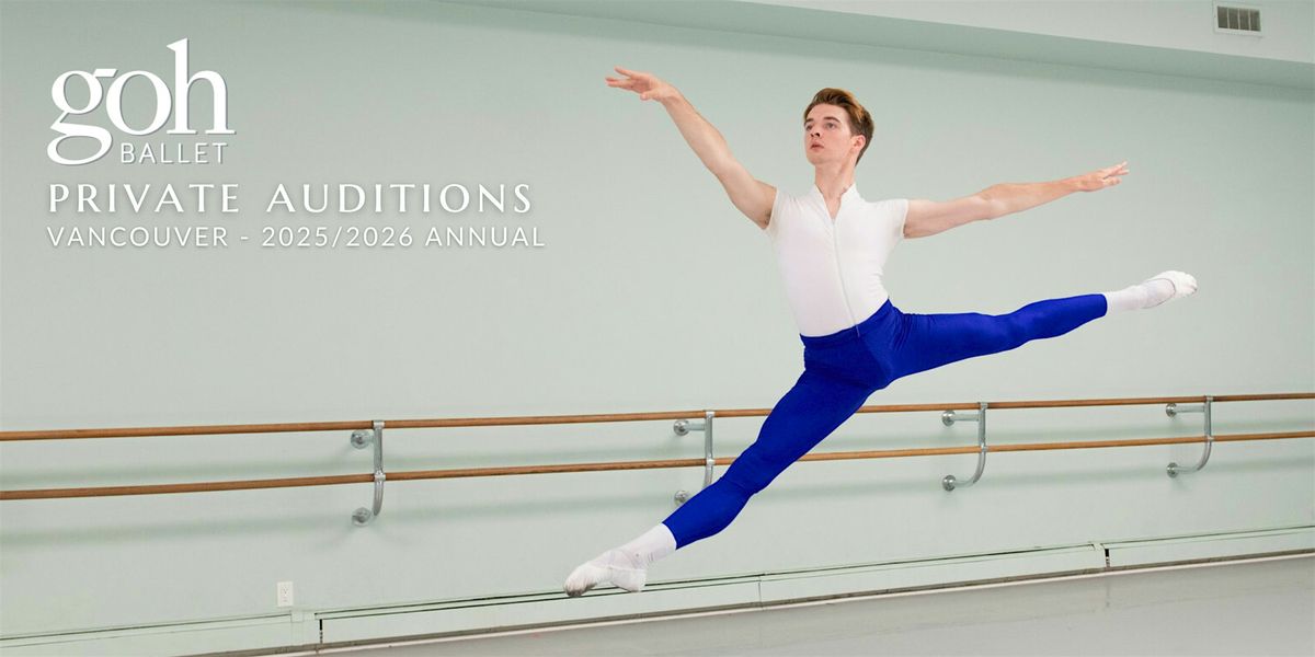 Vancouver: In-Person Private Audition & Assessment