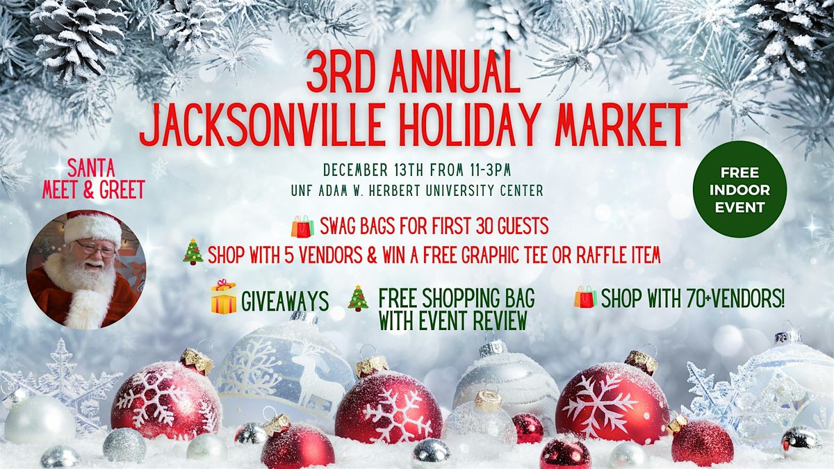 3rd Annual Jacksonville Holiday Market