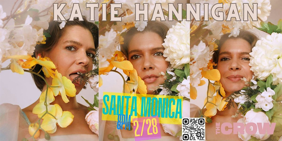 Katie Hannigan: LIVE!