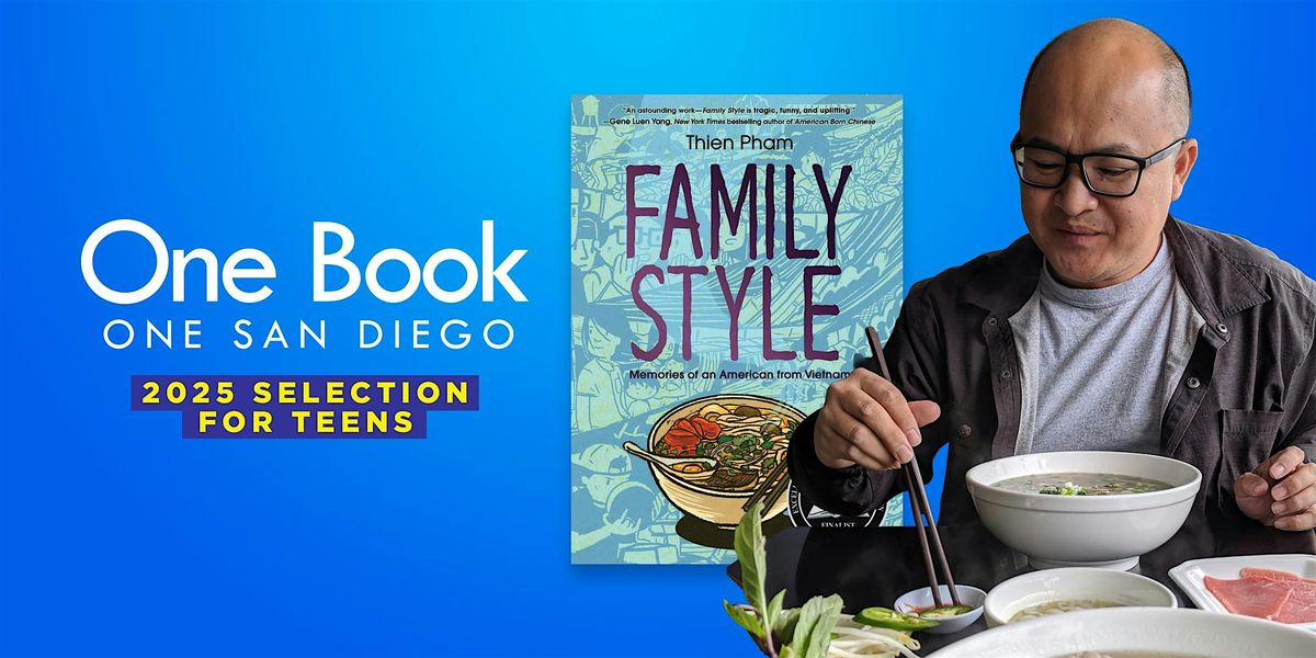 Noodles & Doodles with 2025 One Book, One San Diego Teen Author Thien Pham