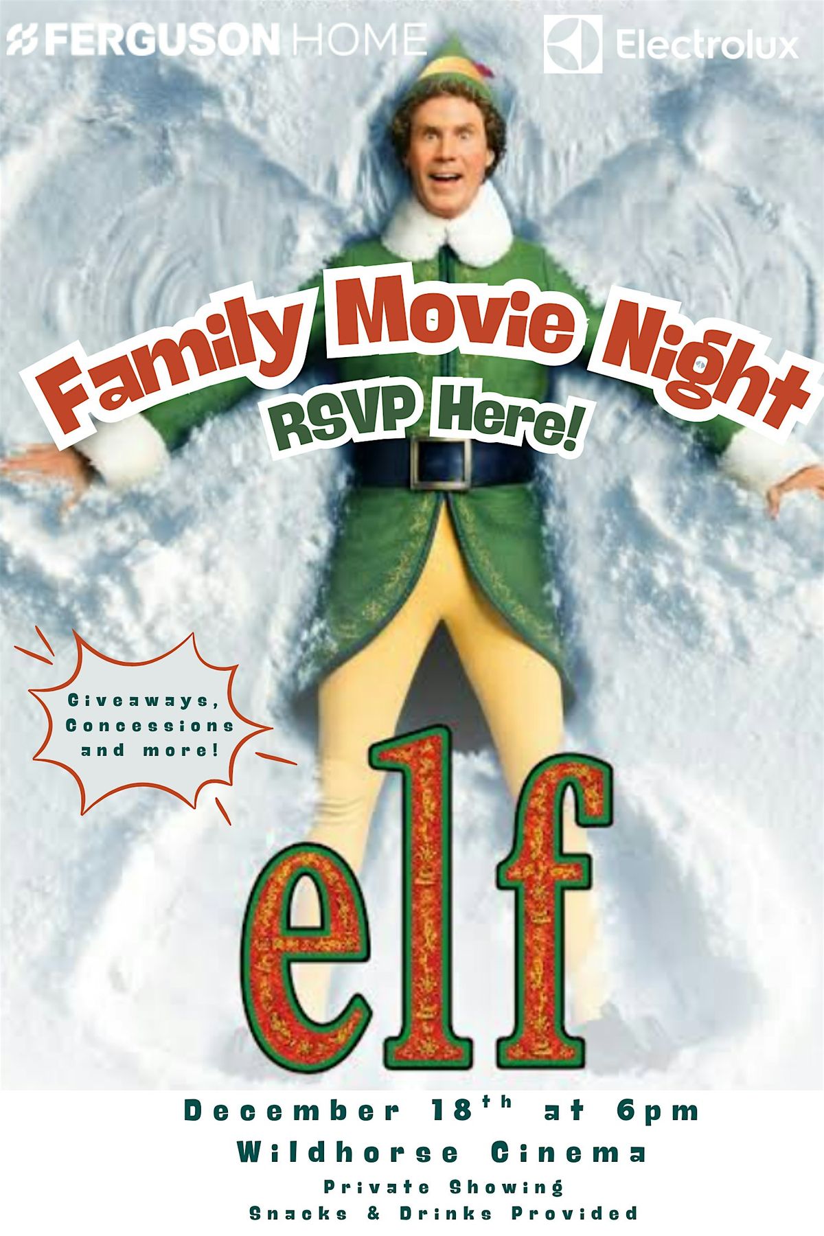 Family Movie Night: ELF \u2013 Hosted by Ferguson Home & Electrolux