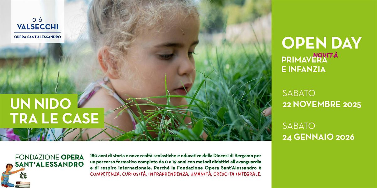 PRIMAVERA E INFANZIA VALSECCHI OPERA SANT'ALESSANDRO\/ OPEN DAY