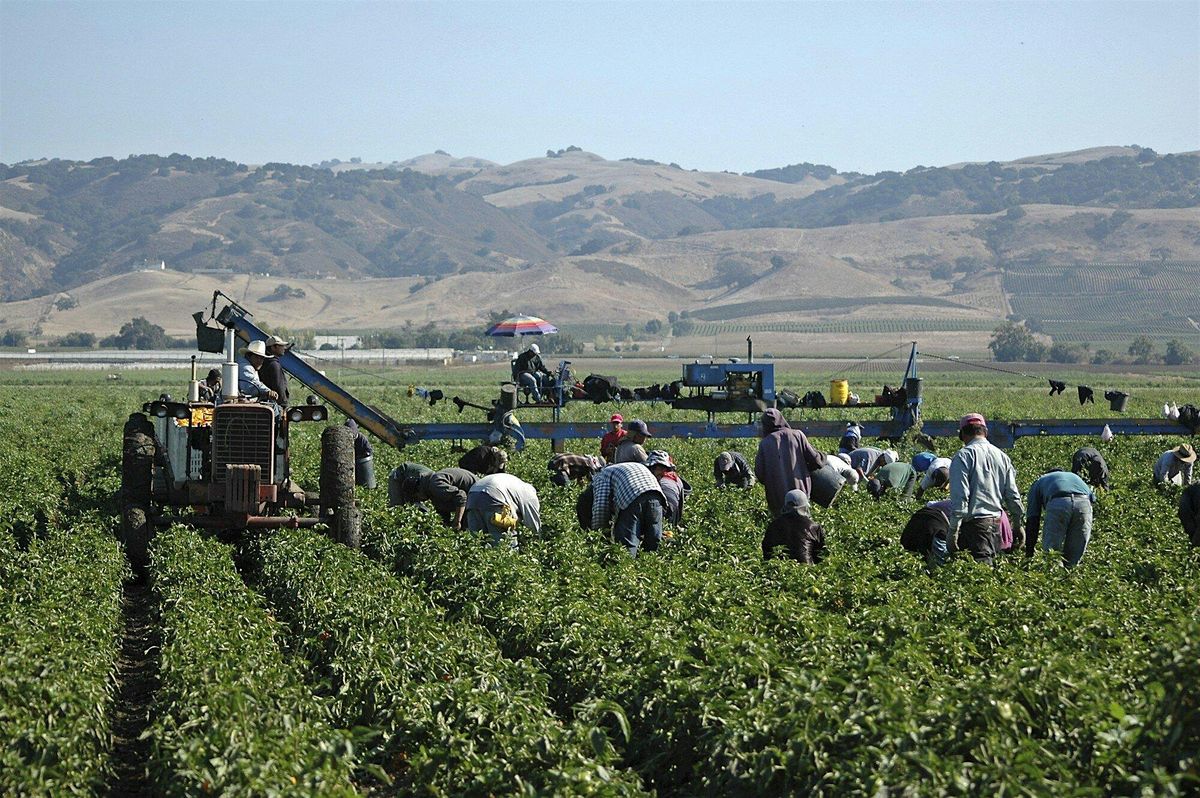 Farmworker Reality Tour \/ Sept 7, 2025