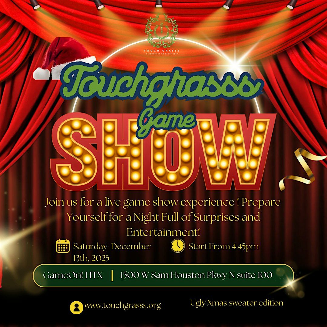 Touch Grasss Game Show