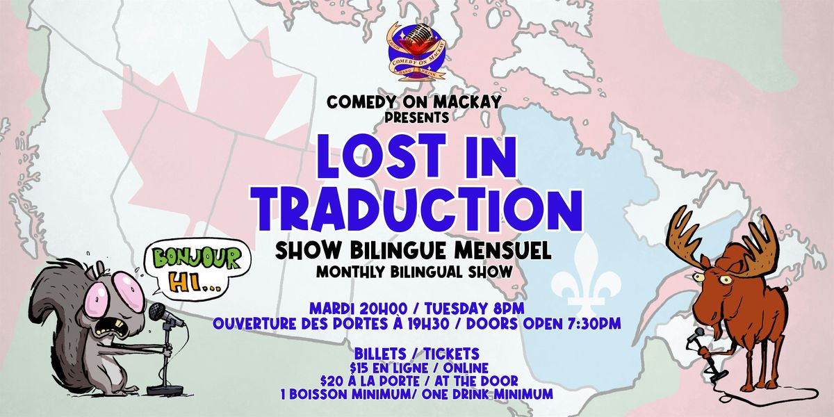 Bilingual Stand Up Comedy - Lost in Traduction - Comedy on Mackay 050