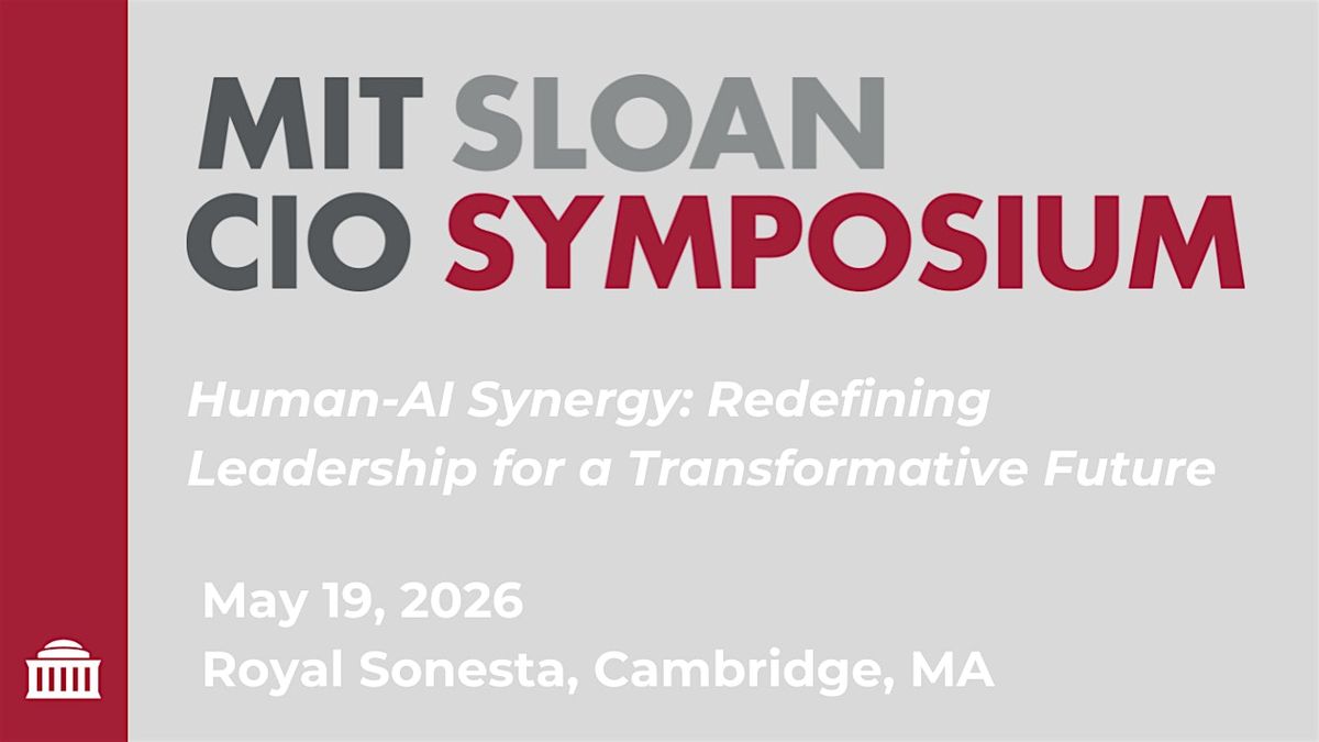 2026 MIT Sloan CIO Symposium