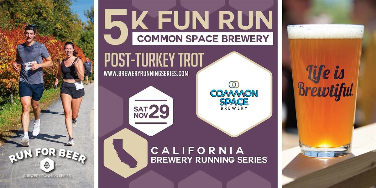 5k Beer Run x Common Space Brewery | 2025 CA Brewery Running Series