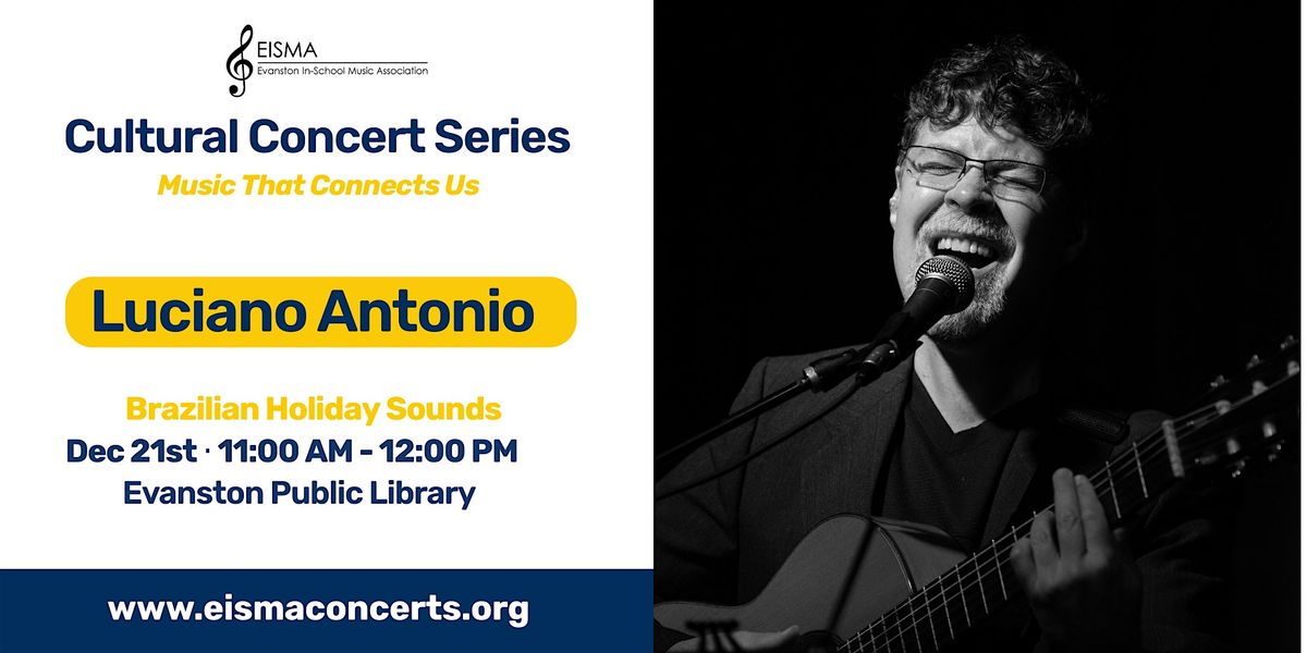 EISMA Cultural Concert Series - Luciano Antonio