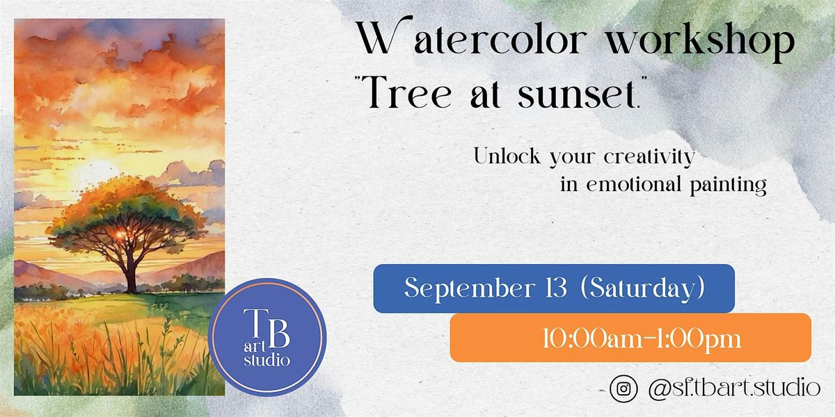 Watercolor Painting Workshop "Tree at sunset"