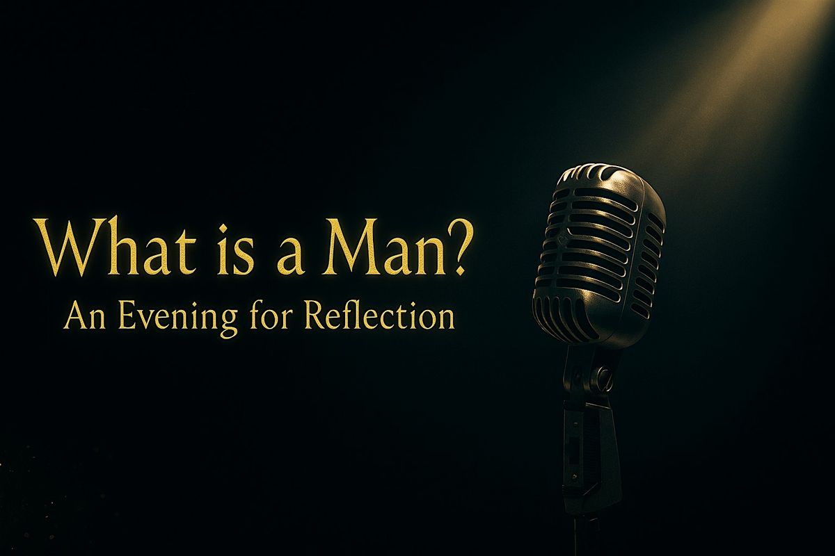 What is a Man?