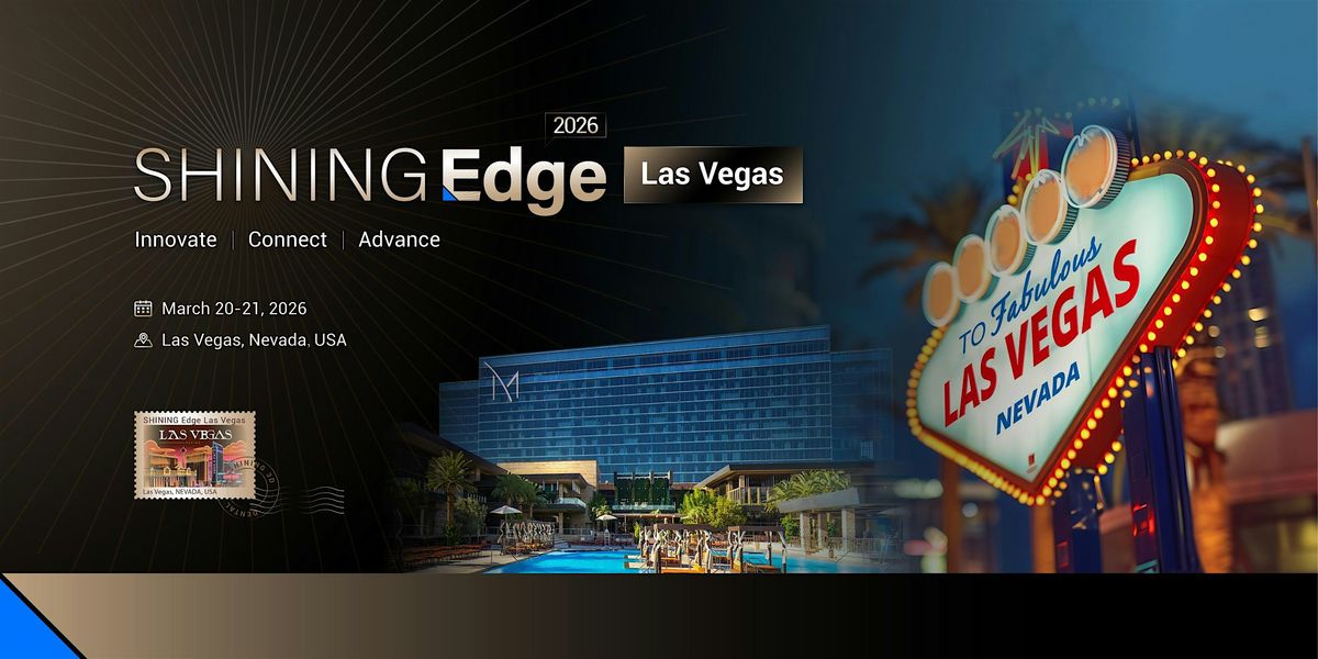 SHINING EDGE Las Vegas 2026