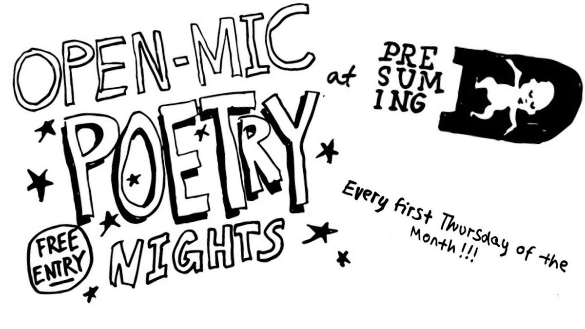 OPEN-MIC POETRY NIGHTS! @ Presuming Ed's