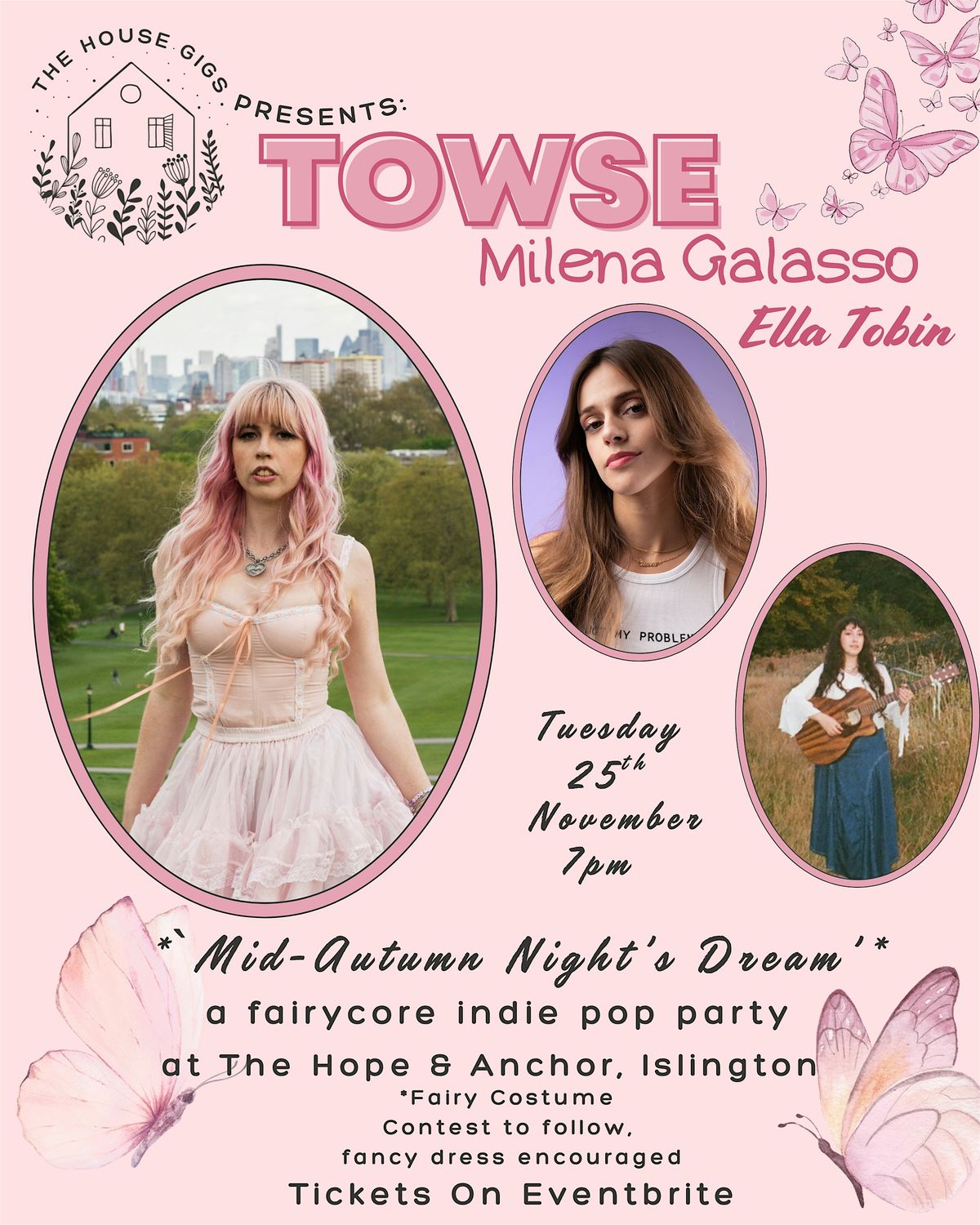 The House Presents: Towse, Milena Galasso, and Ella Tobin @ Hope & Anchor