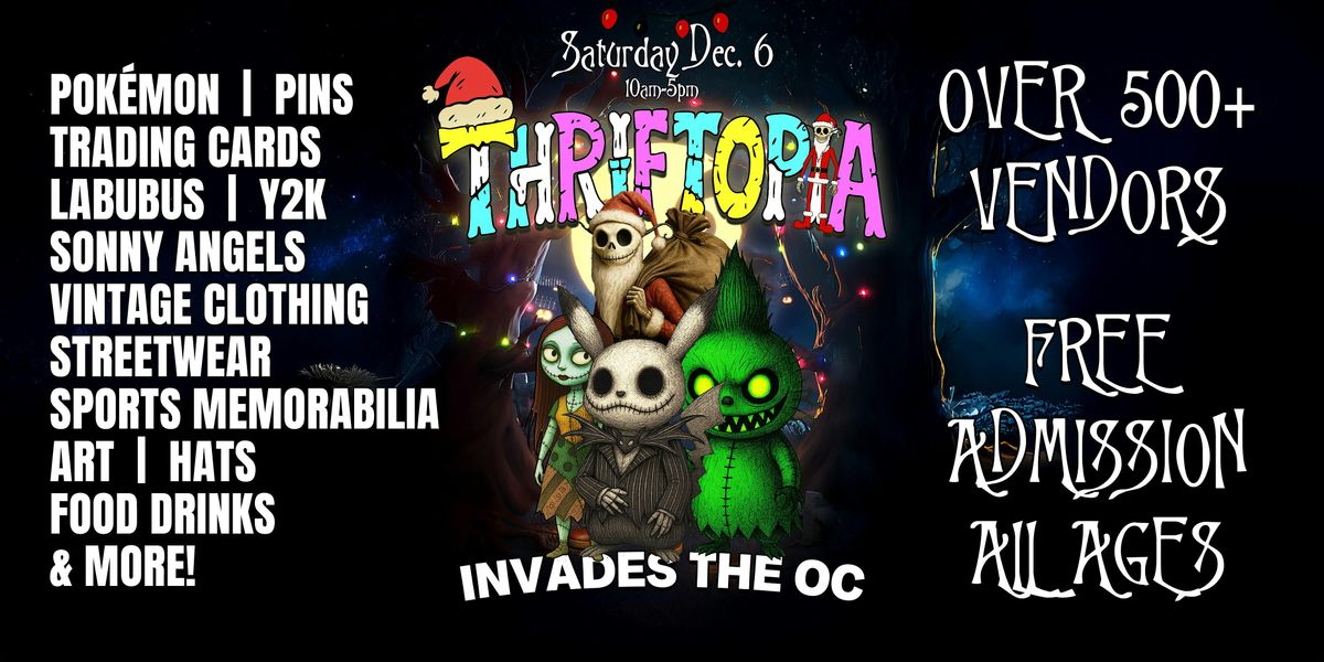 FREE Thriftopia Flea Market | Orange County