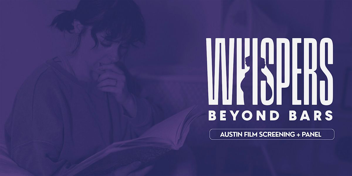 Community Film Screening: Whispers Beyond Bars