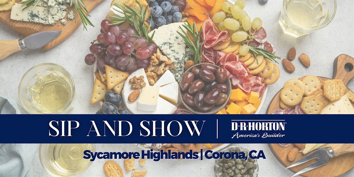 Sip and Show at Sycamore Highlands
