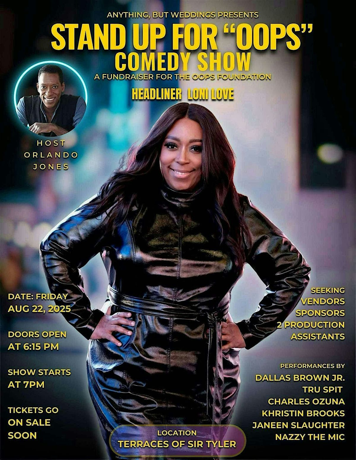Stand Up for OOPS Comedy Show hosted by Orlando Jones headliner Loni Love
