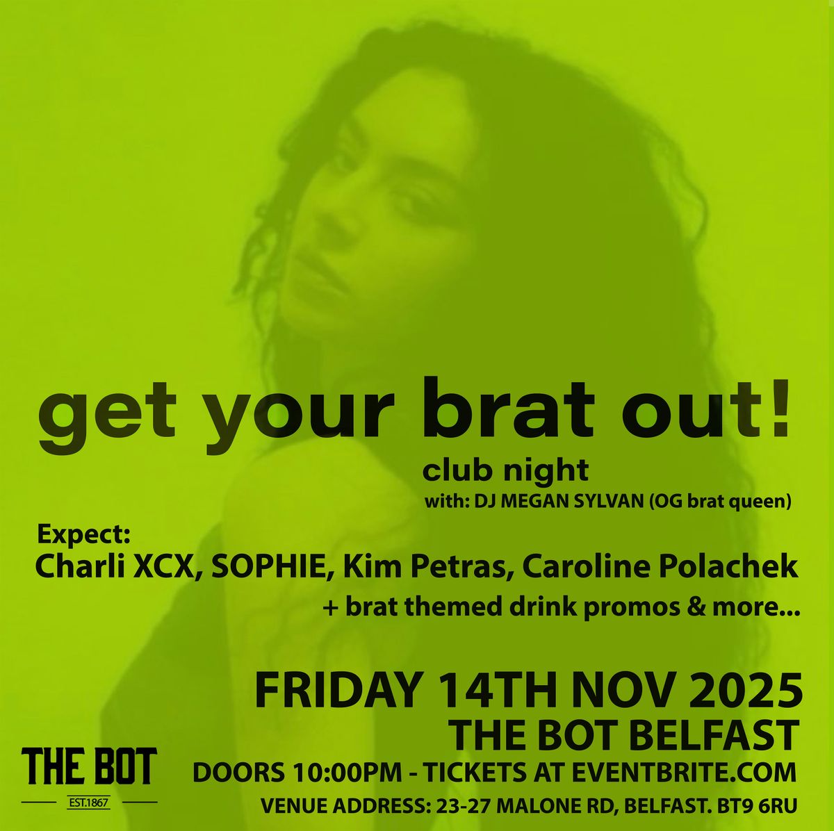 Get your brat out! club night at The Bot Belfast 14\/11\/25