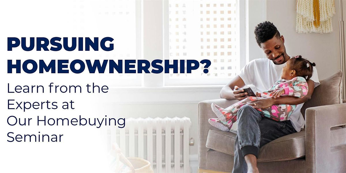 Learn from the Experts at Our Homebuying Seminar, Fort Wayne, IN