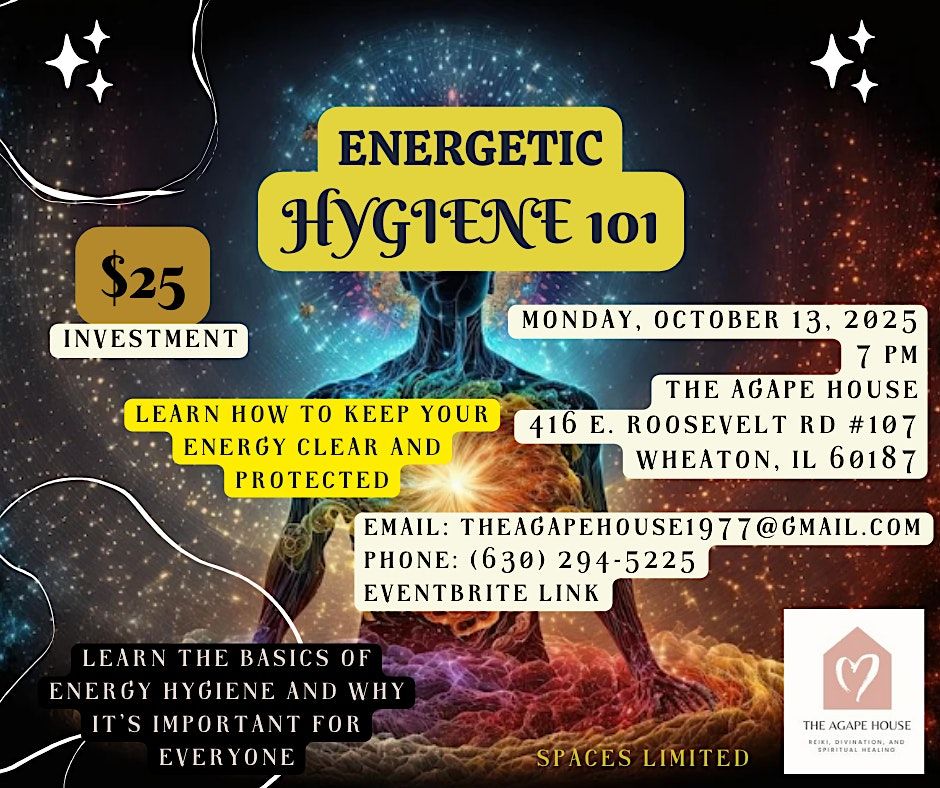 Energetic Hygiene 101