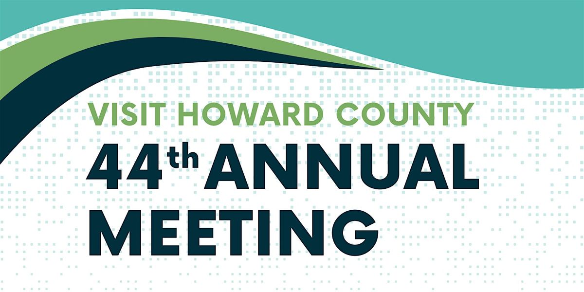 Visit Howard County's Annual Meeting 2025