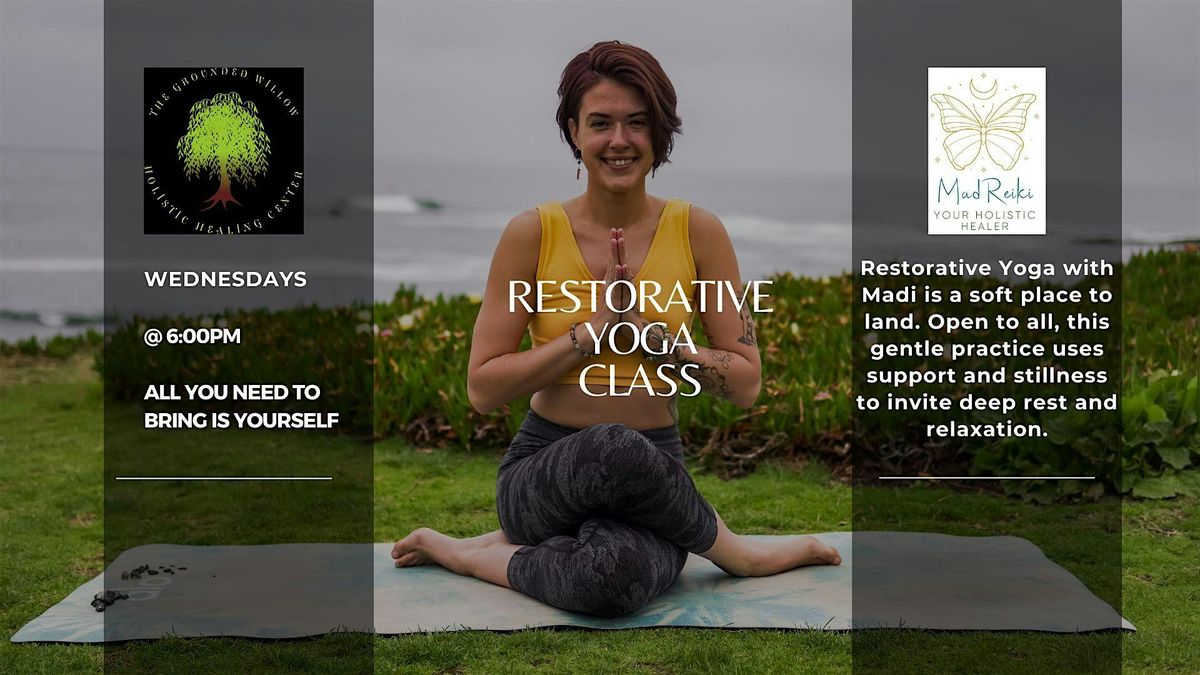 Wednesday Night Restorative Yoga