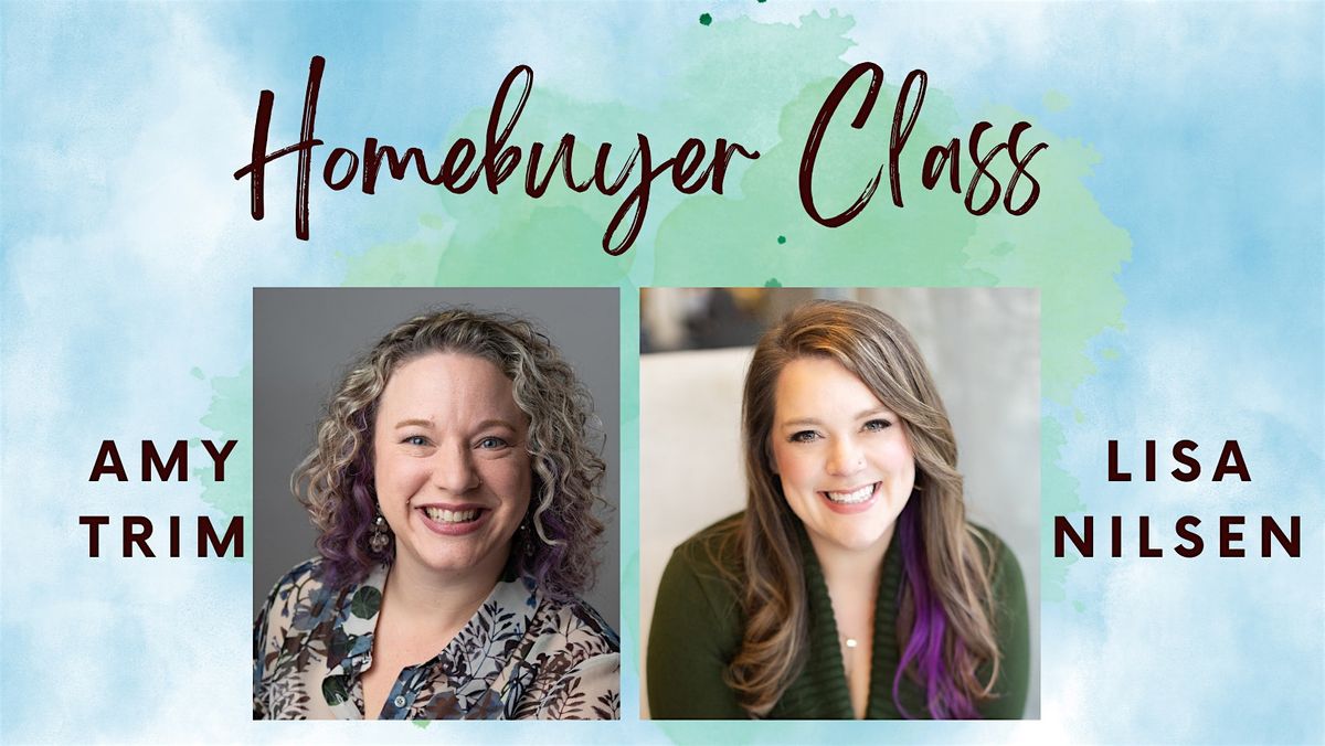First Time Homebuyer Class | FREE LUNCH