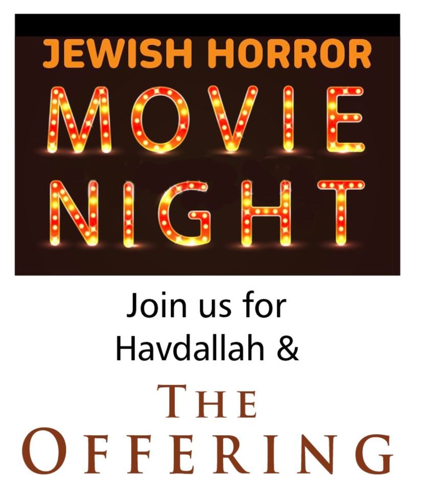 Jewish Horror Movie Night & Havdallah Kol Ami Tampa, Temple Terrace