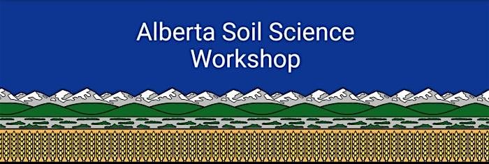 2026 Alberta Soil Science Workshop