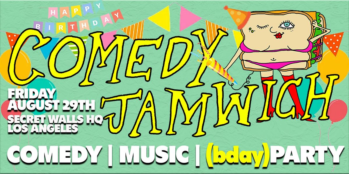 JAMWICH TURNS TWO (8\/29)