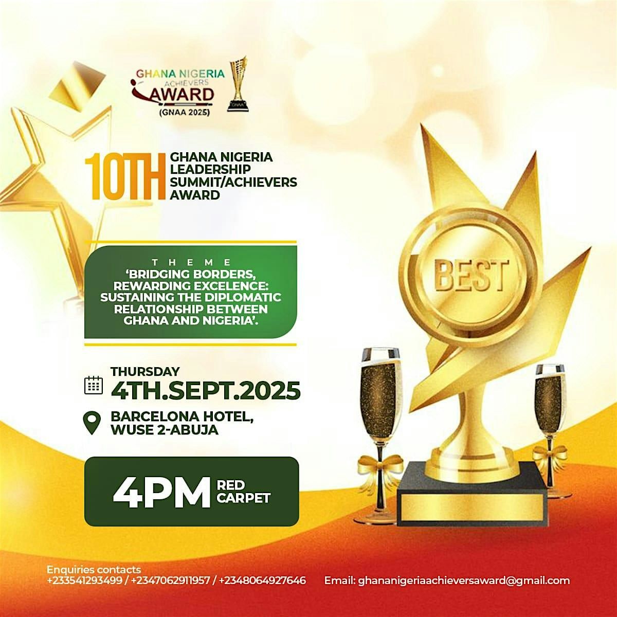 10TH GHANA NIGERIA LEADERSHIP SUMMIT\/ ACHIEVERS AWARD (10TH GNAA)