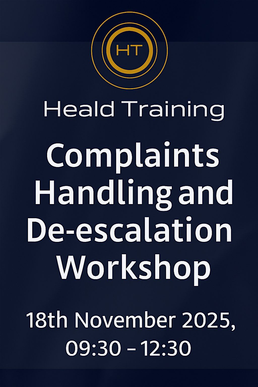 Complaints Handling and De-escalation Workshop